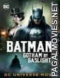 Batman Gotham by Gaslight (2017) Animated English Movie
